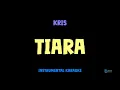 Download Lagu Kris [ TIARA ] [ Instrumental ] [ Karaoke + Lirik ]
