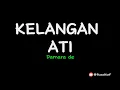 Download Lagu KELANGAN ATI - Damara de (Lyrics video)