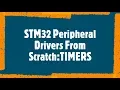 Stm32 basic tutorial TIMERS