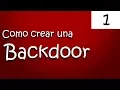COMO CREAR UNA BACKDOOR HACKING CON PYTHON CAP 1 PARTE 1