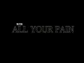 All Your Pain (Screwed) - NITE