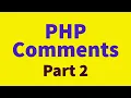 PHP Comments Part 2