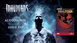 inhumans audiobook issue 10