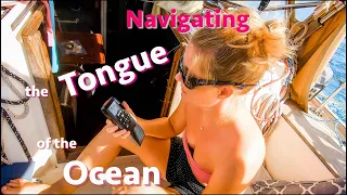 Navigating the Tongue of the Ocean (Calico Skies Sailing, Ep. 63)