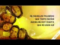 Dónde están esos amigos - El Chaval (Letra)