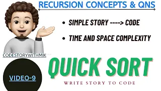 Quick Sort Simple Story Story To Code Recursion Concepts And Questions 9