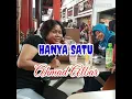 Lagu HANYA SATU BY. ahmad Albar