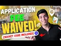 15 Top Universities Waiving the Application Fee for International Students Fee Waiver Codes