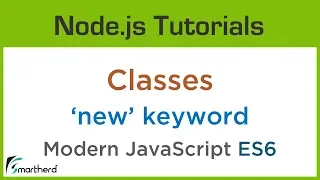 JavaScript Class and new keyword ES6 Modern JavaScript Object Oriented Programming 8