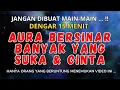 Download Lagu DENGAR 15 MENIT ! AYAT RUQYAH PEMBUKA AURA WAJAH BERSERI AGAR DICINTAI BANYAK ORANG