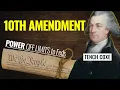 10th Amendment Explained Tench Coxe on State vs Federal Power