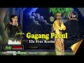 Lagu ▶️LAWAKAN, GAGANG PACUL | De Kosim Feat Ella Nano | TEMBANG PANTURA DWI WARNA |