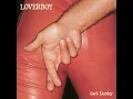 Working for the Weekend - Loverboy
