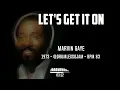 Download Lagu Marvin Gaye - Let's Get It On (Drumless)