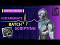 Intermediate Batch Script Tutorial In Hindi Batch Scripting Language Tutorial The Hacker Akhil