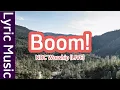 Download Lagu Boom! - NDC Worship (LIVE) | Lyric Music