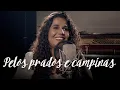 Lagu Salmo 23: O Bom Pastor (Pelos Prados e Campinas) | Eliana Ribeiro