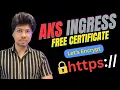 Expose Secure Your AKS Applications Like a PRO let s Encrypt Nginx
