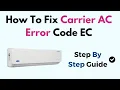 Fix Carrier AC Error Code EC - Causes Refrigerant Leak Detection Sensor Troubleshooting Guide