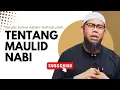 Download Lagu BINCANG BINCANG TENTANG MAULID NABI, Ustadz Zainal Abidin hafizahullah #ustadzzainalabidin 