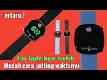 Download Lagu Review dan cara mengatur jam tangan Apple layar sentuh || touchscreen