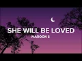 Download Lagu She Will Be Loved (Lyrics) - Maroon 5