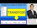 Power Automate Desktop - Transpose column to row Simple 1 column method