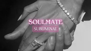 Attracting your SOULMATE Subliminal