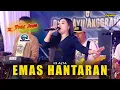 Download Lagu EMAS HANTARAN - IIS ALYA OM WONGJOWO MADIUN X PM AUDIO LIVE KEBONSARI