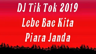 Download (CopyRight) DJ Lebe Bae Kita Piara Janda - DJ Tik Tok Hits 2019 MP3