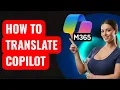How to Use Copilot for Translation