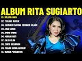 Download Lagu SEJUTA LUKA - RITA SUGIARTO FULL ALBUM TERBAIK || DANGDUT LAWAS 2025