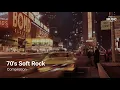 Lagu 70's Soft Rock (Full Album) | Compilation