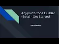 Anypoint Code Builder Beta Get Started