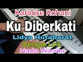 Download Lagu KU DIBERKATI | KARAOKE NADA WANITA | LIDYA HUTABARAT | KARAOKE ROHANI