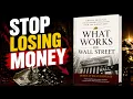 What Works on Wall Street James O Shaughnessy The Data-Driven Strategy for Smarter Investing