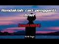 Download Lagu Hendaklah cari pengganti - Arief Lirik (cover raffaaffar)