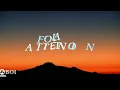 Fola - Attention (Official lyrics video)