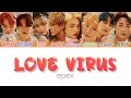 Download Lagu EPEX(이펙스) - Love Virus Color Coded Lyrics (han/rom/eng)
