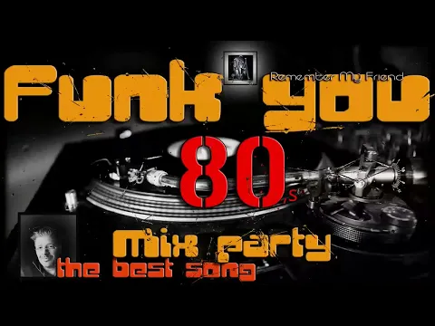 Download MP3 Funky Party Mix  (the best song)     session 1