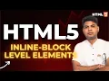 HTML Inline Block Elements Display Structure Styling Basics Beginner Tutorial