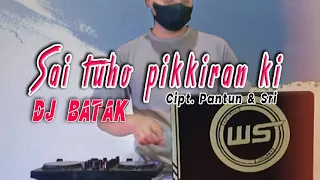 sai tuho pikkiran dj batak by wanrifal sinurat