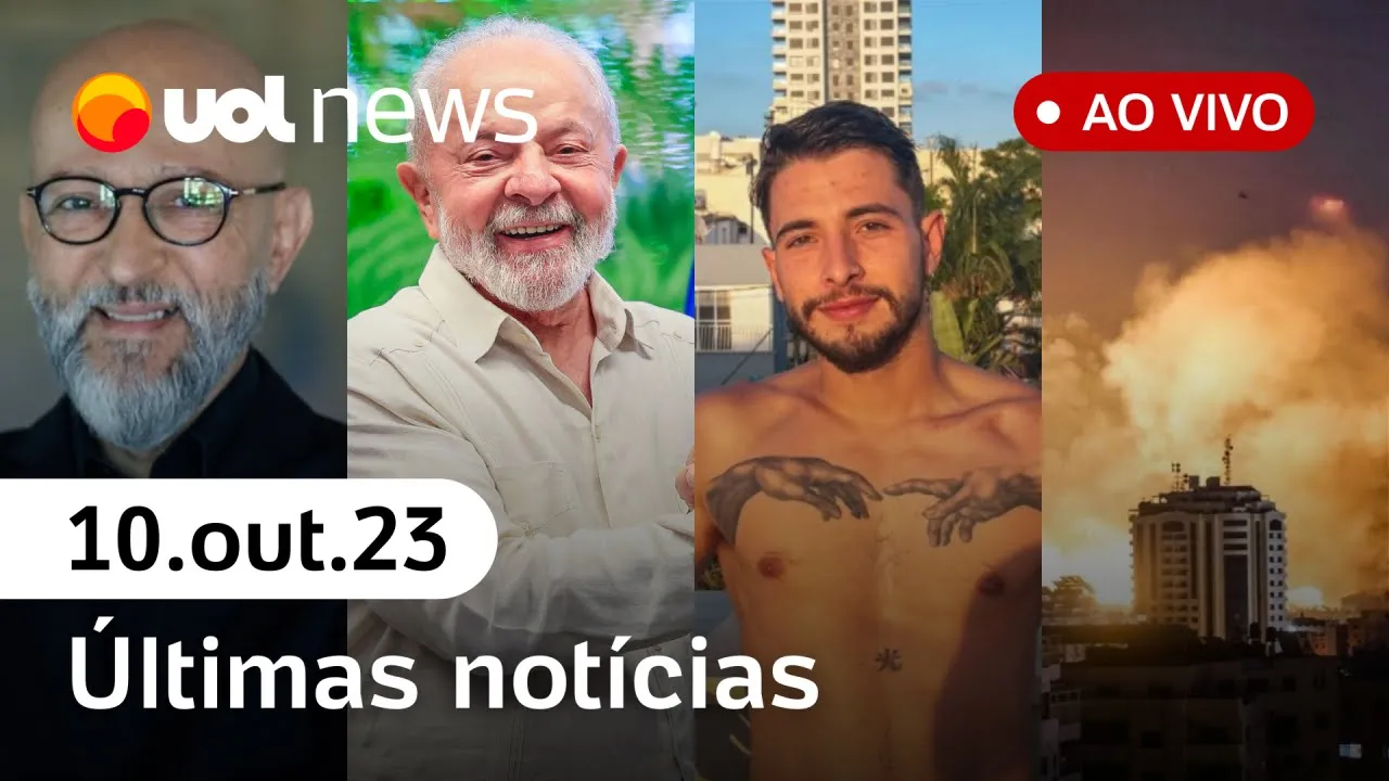 ???? Guerra Israel x Hamas: Brasileiro achado morto, fala de Lula e últimas notícias; Bolsonaro e TSE