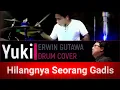 Download Lagu Erwin Gutawa - Hilangnya Seorang Gadis (drum cover) Yuki Adnantio