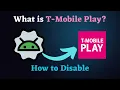 T-Mobile Play Explained What It Is How to Disable it on your Smartphone