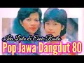 Lagu IDA LAILA DAN ERNIE ROSITA GANGDUT JAGUL NOSTALGIA