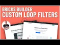 Custom Post Loop Filters Bricks Builder GridBuilder WP Tutorial