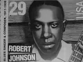 Robert Johnson-They're Red Hot