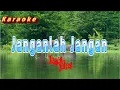 Download Lagu Janganlah Jangan - Koes Plus Karaoke