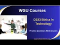 D333 Ethics in Technology Practice Questions